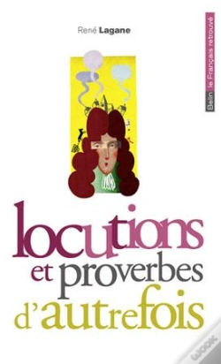 Capa do artigo Locutions Et Proverbes D'Autrefois