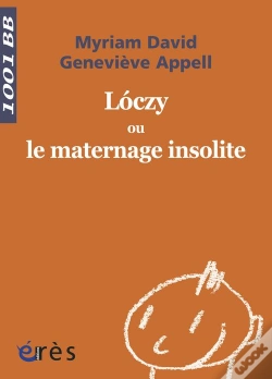Capa do artigo Lòczy Ou Le Maternage Insolite