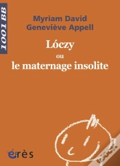 Capa do artigo Lòczy Ou Le Maternage Insolite