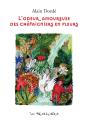 L'Odeur Amoureuse Des Châtaigniers En Fleurs - Preview