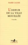 L'Odeur De La Ville Mouillee