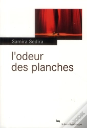 L'Odeur Des Planches