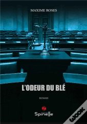 L'Odeur Du Blé