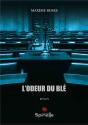 L'Odeur Du Blé - Preview