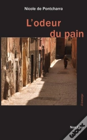 L'Odeur Du Pain