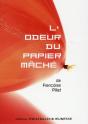 L'Odeur Du Papier Mâché - Preview