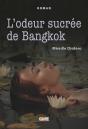 L'Odeur Sucrée De Bangkok - Preview
