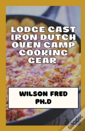 Lodge Cast Iron Dutch Oven Camp Cooking Gear Essentials