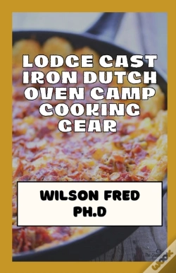 Capa do artigo Lodge Cast Iron Dutch Oven Camp Cooking Gear Essentials