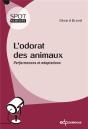 L'Odorat Des Animaux : Performances Et Adaptations - Preview