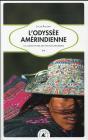 L'Odyssée Amerindienne ; À La Rencontre Des Peuples Premiers - Preview