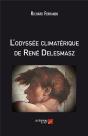 L'Odyssée Climatérique De René Delesmasz - Preview