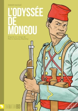 Capa do artigo L'Odyssée De Mongou ; D'Après Le Roman De Pierre Sammy Mackfoy