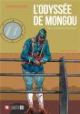 L'Odyssee De Mongou. Nouvelle Edition - D'Apres Le Roman De Pierre Sammy Mackfoy - Edition Augmentee - Preview