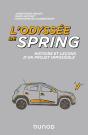 L'Odyssée De Spring : Histoire Et Leçons D'Un Projet Impossible - Preview