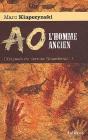 L'Odyssée Du Dernier Neandertal Tome 1 ; Aô, L'Homme Ancien - Preview