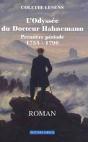 L'Odyssée Du Docteur Hahnemann ; Première Période (1755-1796) - Preview
