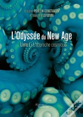 L'Odyssée Du New Age T.1 ; L'Approche Cosmique