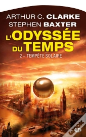 L'Odyssee Du Temps, T2 : Tempete Solaire