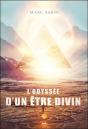 L'Odyssee D'Un Etre Divin - Preview