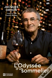 L'Odyssée D'Un Sommelier