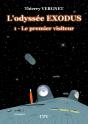 L'Odyssée Exodus T.1 : Le Premier Visiteur - Preview