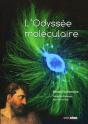 L'Odyssée Moléculaire - Preview