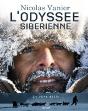 L'Odyssée Sibérienne ; Le Rêve Utile - Preview