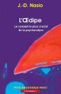 L'Oedipe ; Le Concept Le Plus Crucial De La Psychanalyse - Preview