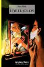 L'Oeil Clos - Preview