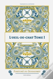 L'Oeil-De-Chat Tome I