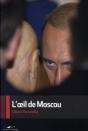 L'Oeil De Moscou - Preview