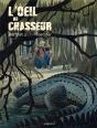 L'Oeil Du Chasseur - Preview