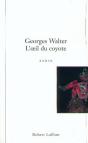 L'Oeil Du Coyote - Preview