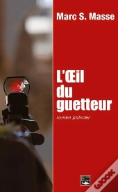 L'Oeil Du Guetteur