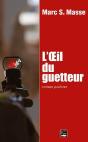 L'Oeil Du Guetteur - Preview