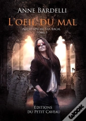 L'Oeil Du Mal - Lea Bacal Tome 5