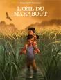 L'Oeil Du Marabout - Preview