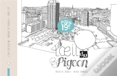 L'Oeil Du Pigeon Dans Le 19e Arrondissement De Paris