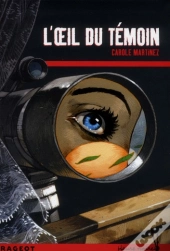L'Oeil Du Témoin