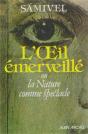 L'Oeil Émerveillé : Ou La Nature Comme Spectacle - Preview
