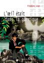L'Oeil Etait Dans La Garrigue - Preview
