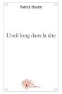 L'Oeil Long Dans La Tête - Preview