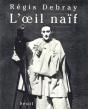 L'Oeil Naïf - Preview