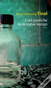 L'Oeil Postiche De La Statue Kongo