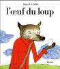 L'Oeuf Du Loup - Preview