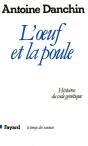 L'Oeuf Et La Poule : Histoires Du Code Génétique - Preview