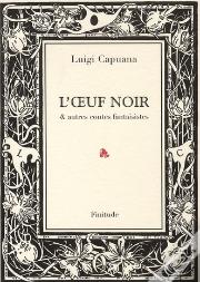 L'Oeuf Noir Et Autres Contes Fantaisistes