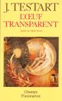 L'Oeuf Transparent - Preview