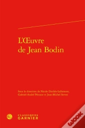 L'Oeuvre De Jean Bodin